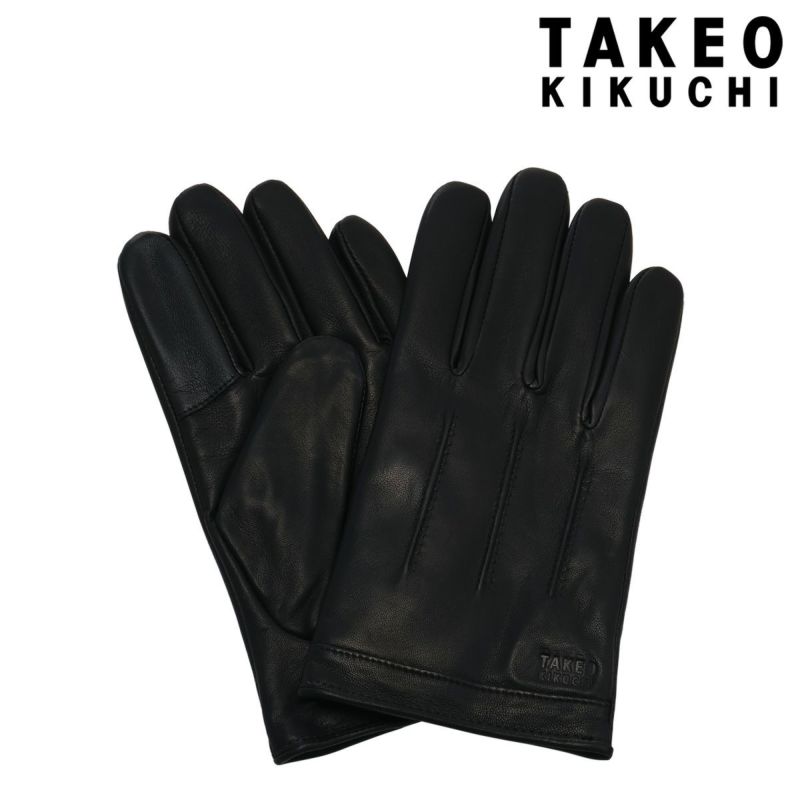 タケオキクチ 手袋 本革 スマートフォン対応 タッチパネル対応 メンズ